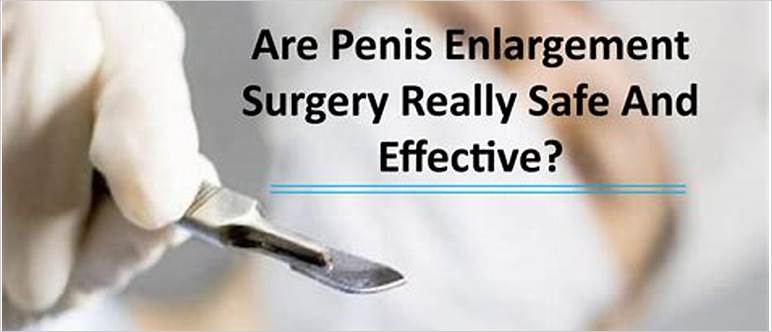 Safest penis enlargement